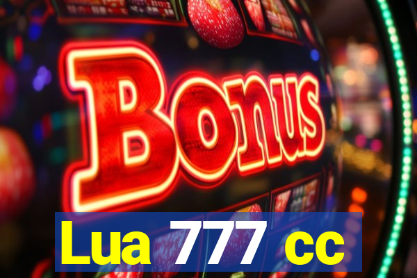 Lua 777 cc